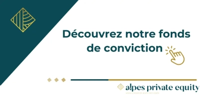 Découvrez notre fond de conviction